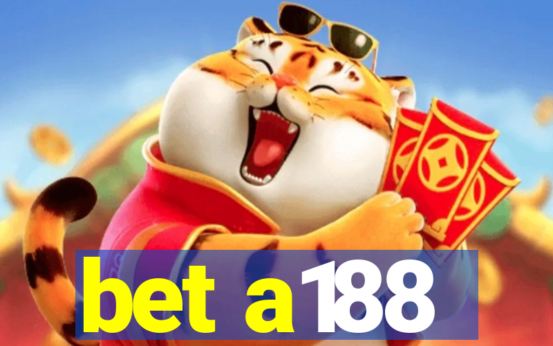 bet a188